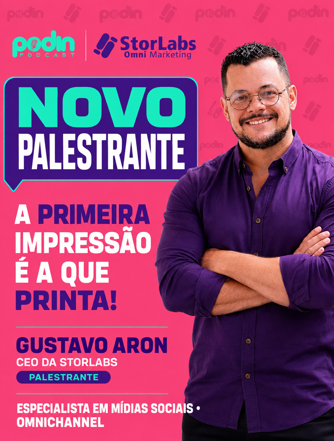 Gustavo Aron, palestrante PodIn e CEO da StorLabs